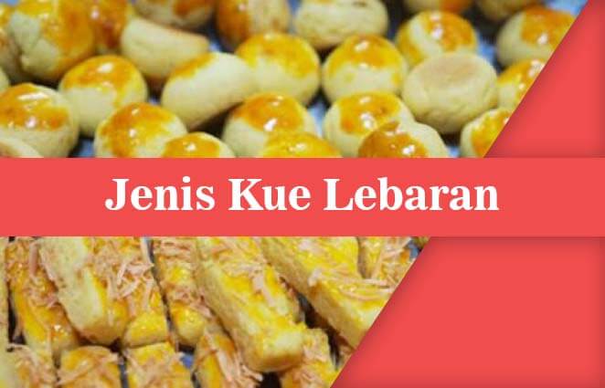 Jenis Kue Lebaran Paling Khas di Indonesia, Kamu Pilih Mana? 1